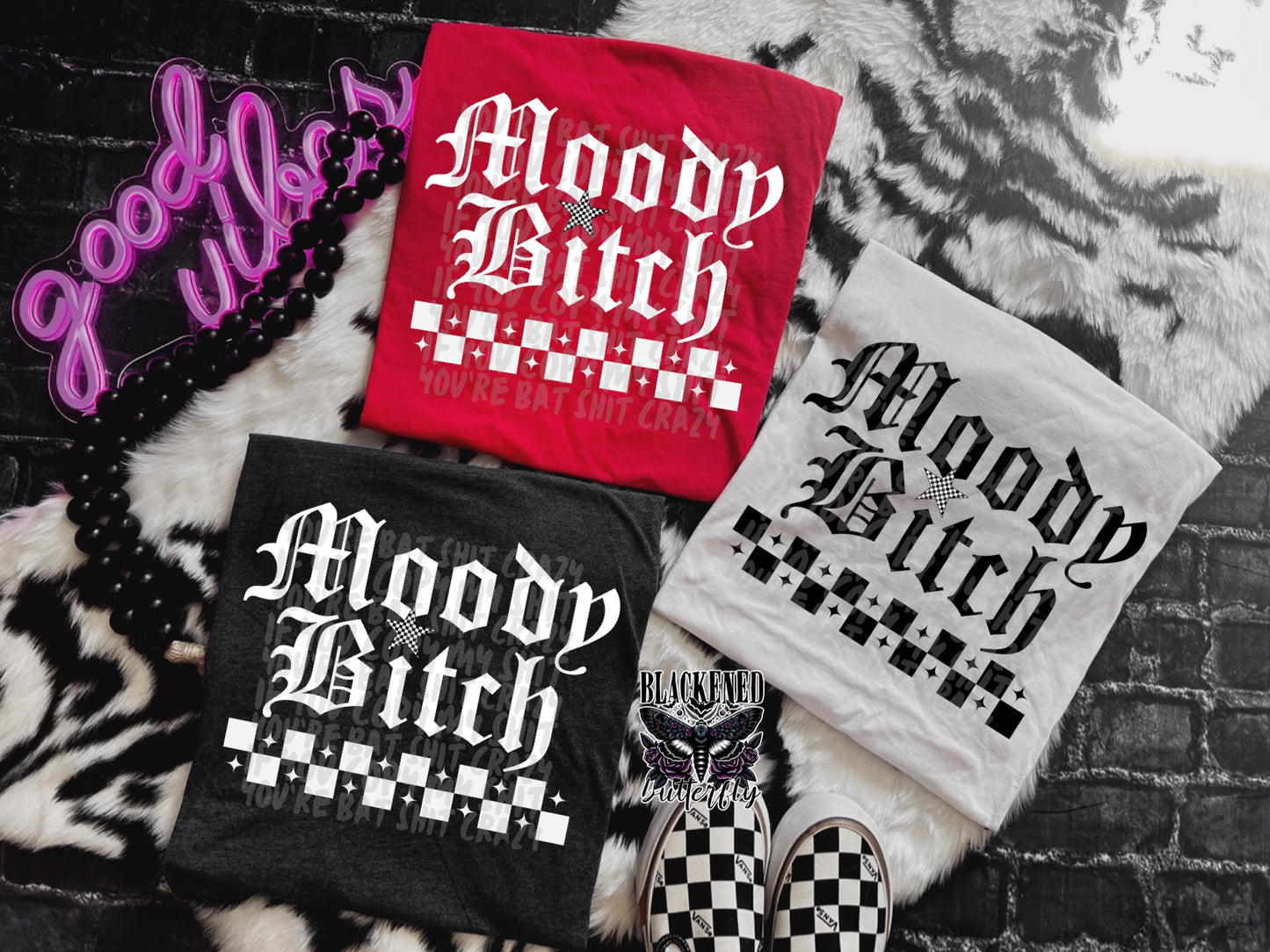 Moody Bitch