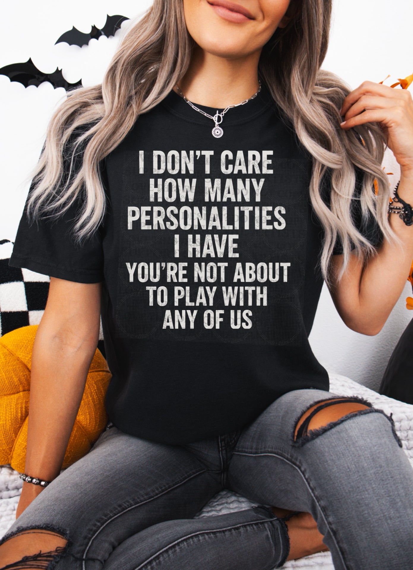 I Don’t Care How Many Personalities