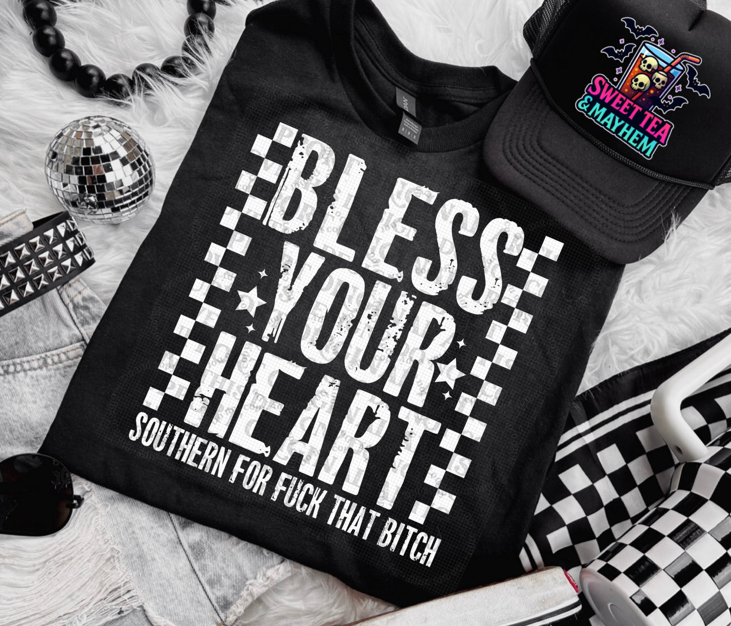 Bless Your Heart Southern For Fuck That Bitch