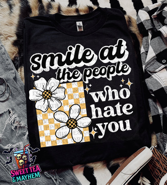 Smile At The People Who Hate You