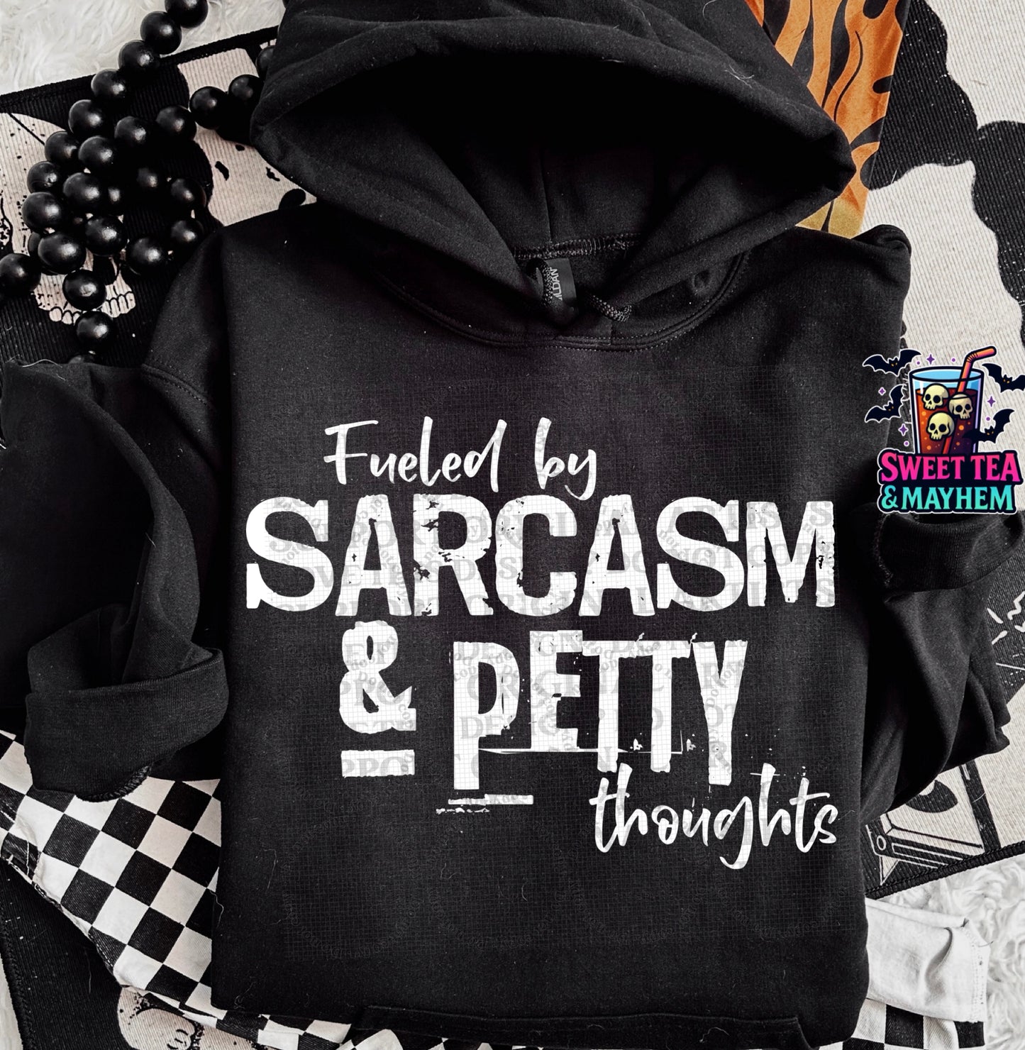 Fueled By Sarcasm & Petty Thoughts