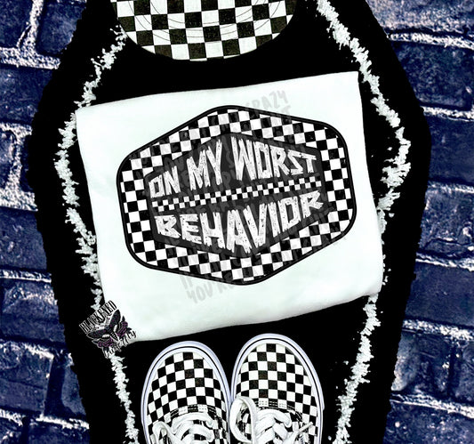 On My Worst Behavior