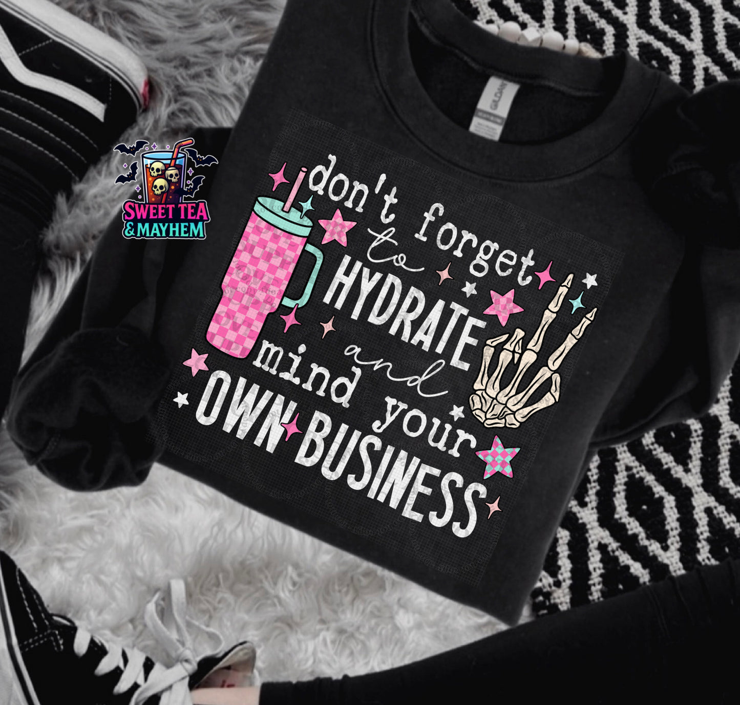 Don’t Forget To Hydrate And Mind Your Own Business