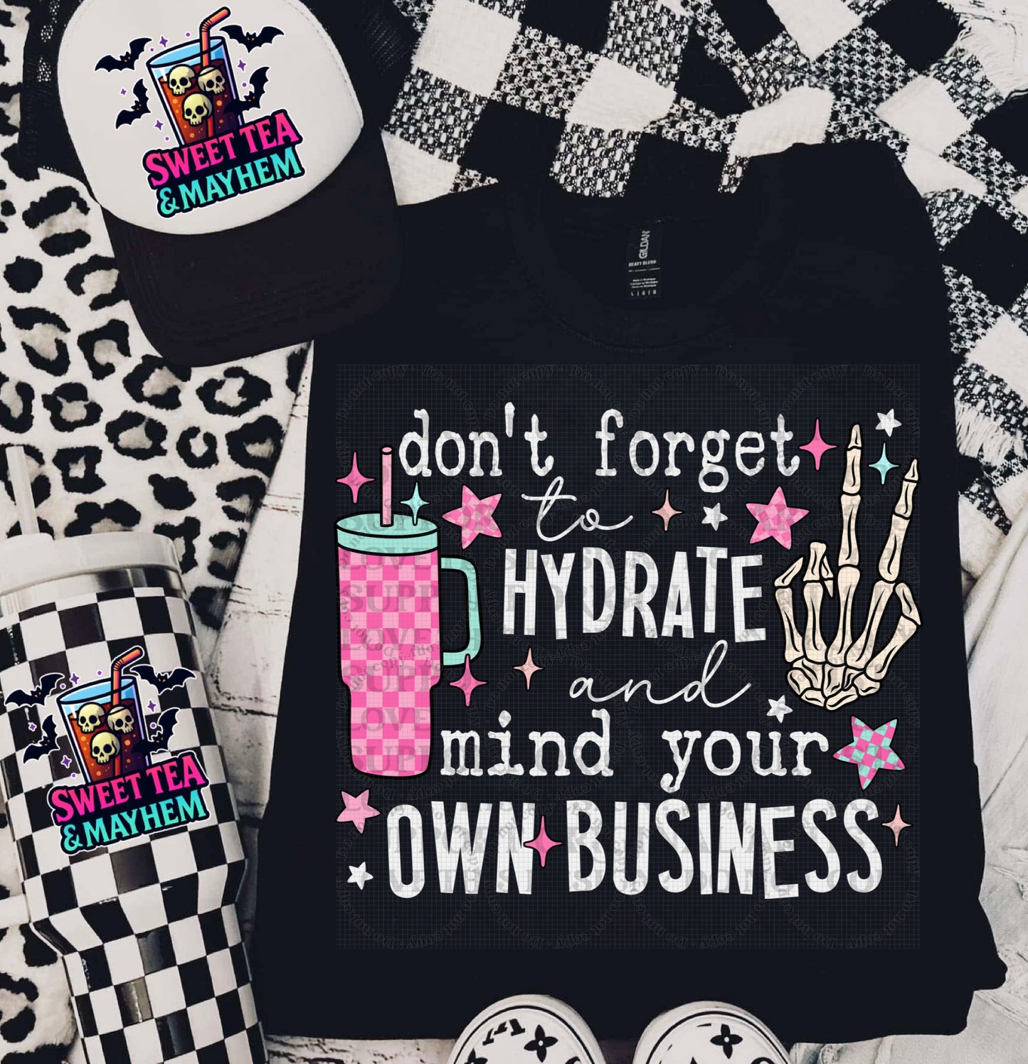 Don’t Forget To Hydrate And Mind Your Own Business