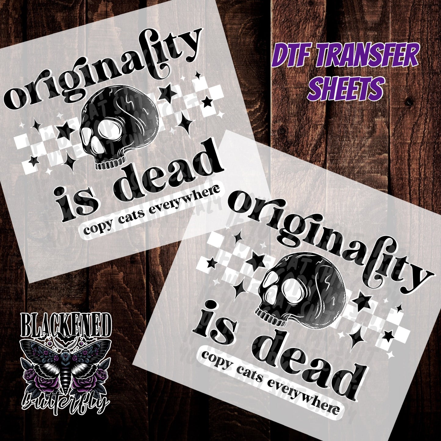 Originality Is Dead Copy Cats Everywhere (Black or White)