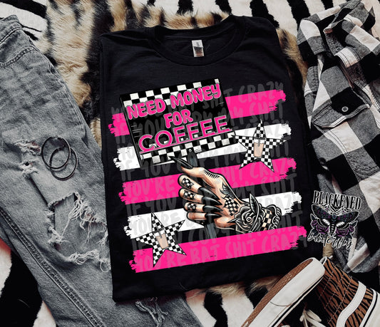 Need Money For Coffee