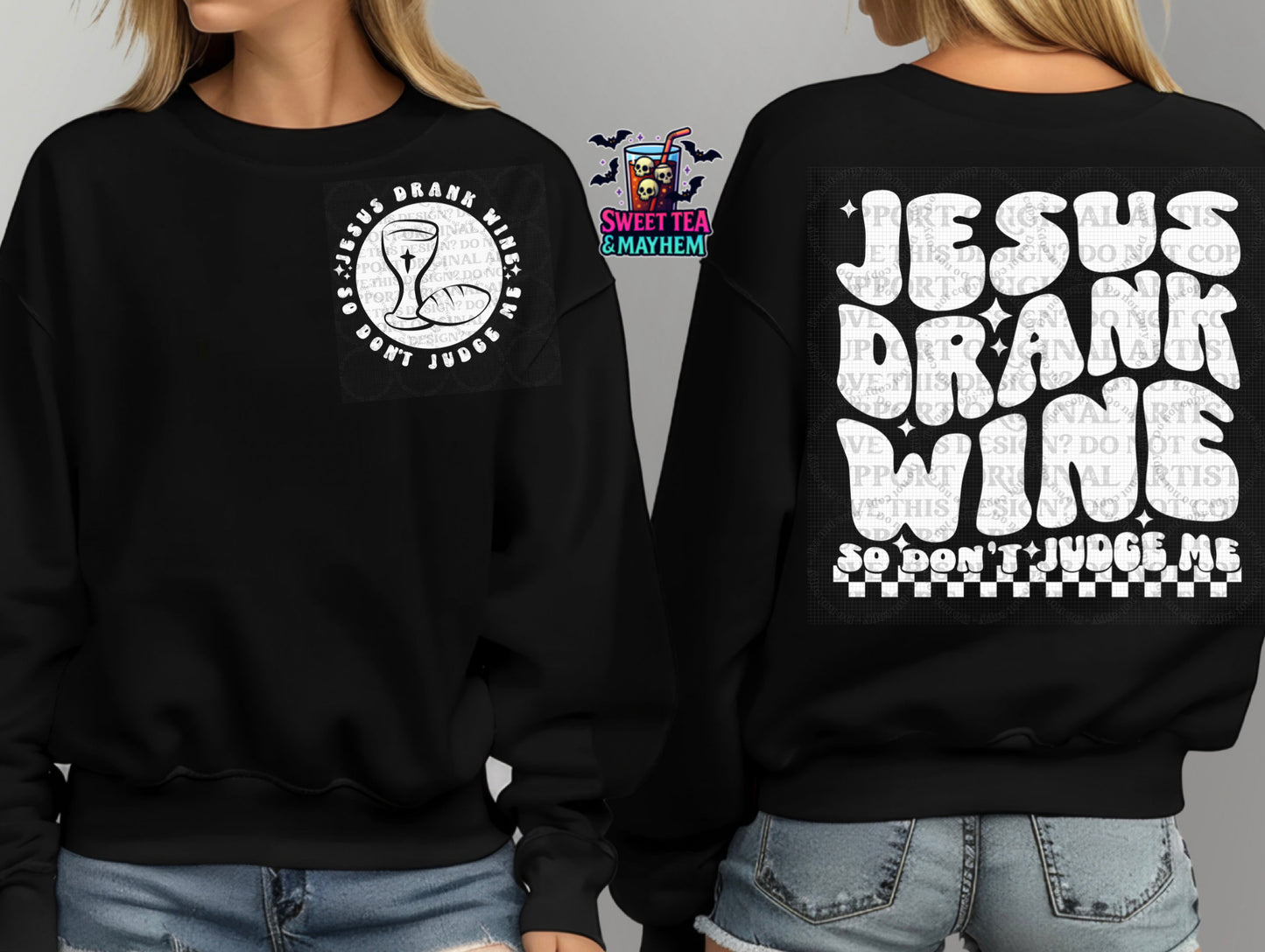 Jesus Drank Wine So Don’t Judge Me