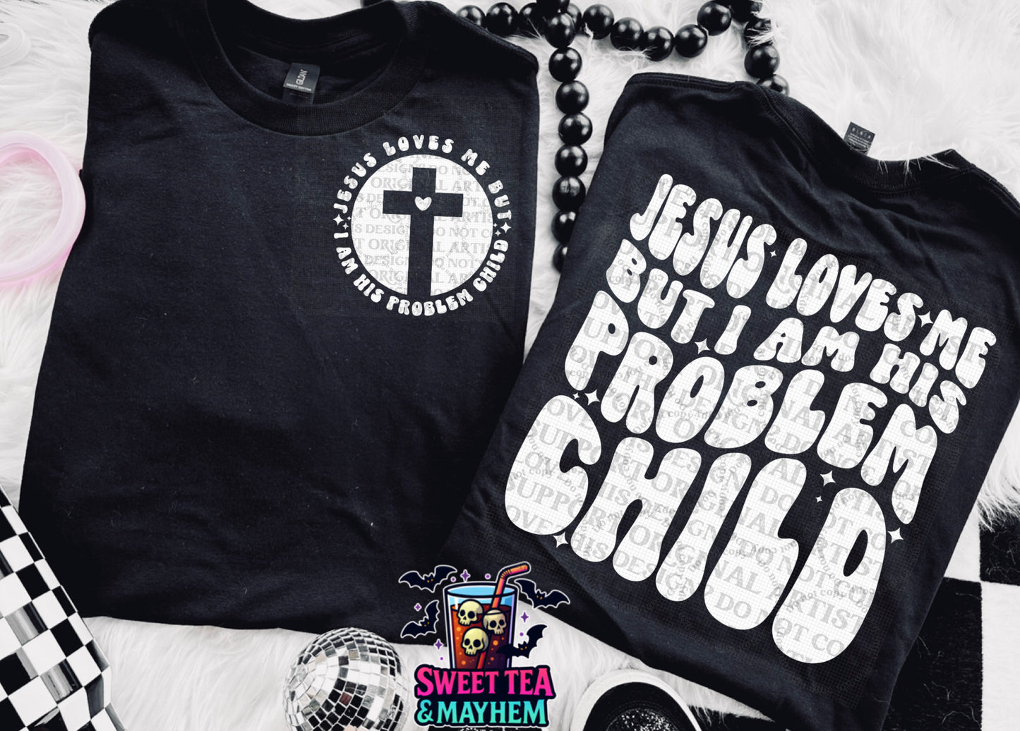 Jesus Loves Me But I Am His Problem Child