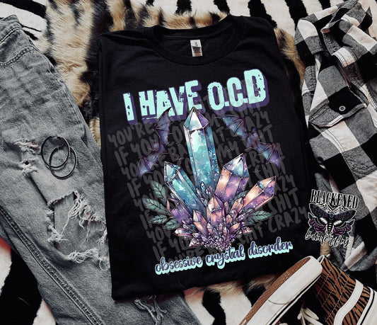 I Have OCD obsessive crystal disorder