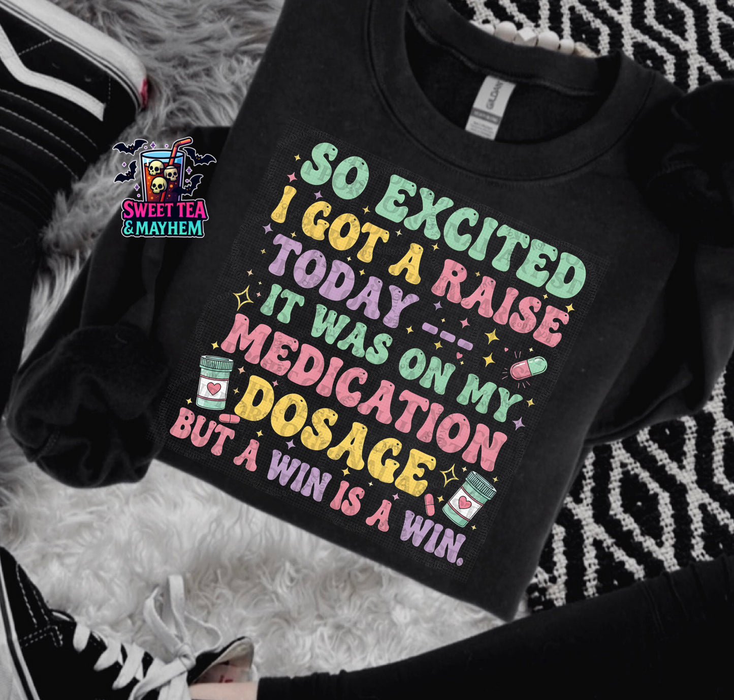 Excited I got a raise Today…Medication dosage (Color)