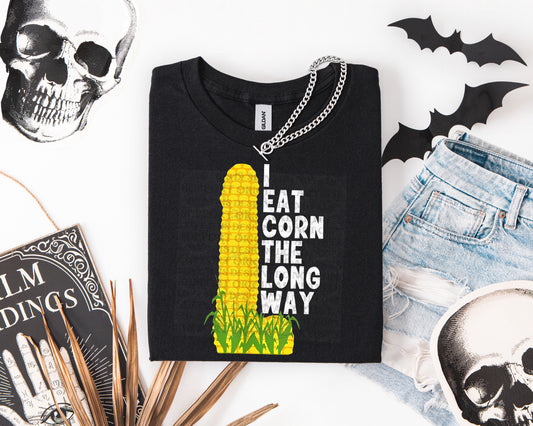 I Eat Corn The Long Way