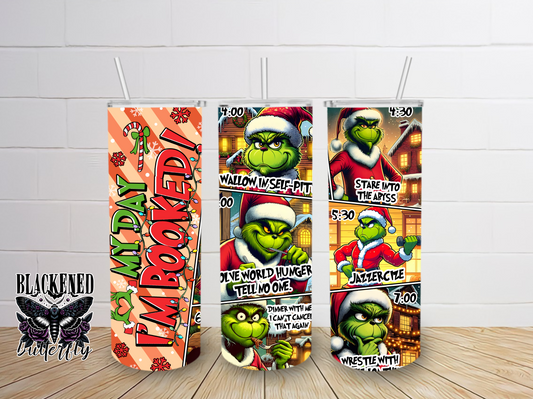 My Day I'm Booked (Grinch)