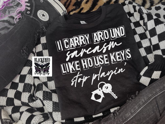 I Carry Around Sarcasm