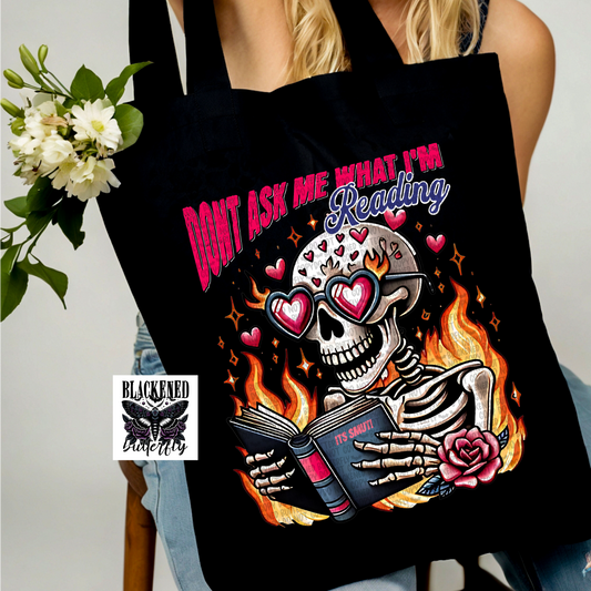 Dont Ask Me What I'm Reading