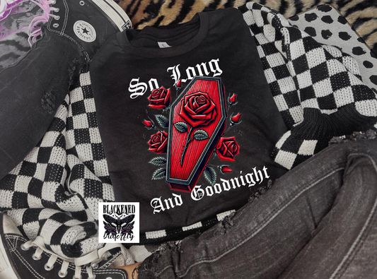 So Long And Goodnight