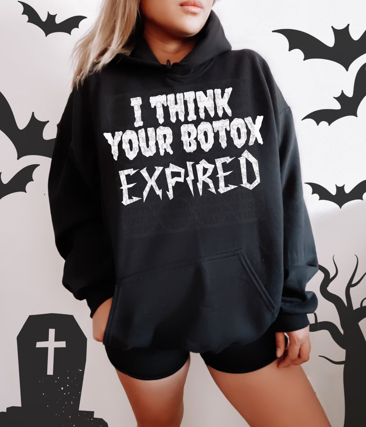 I Think Your Botox Expired
