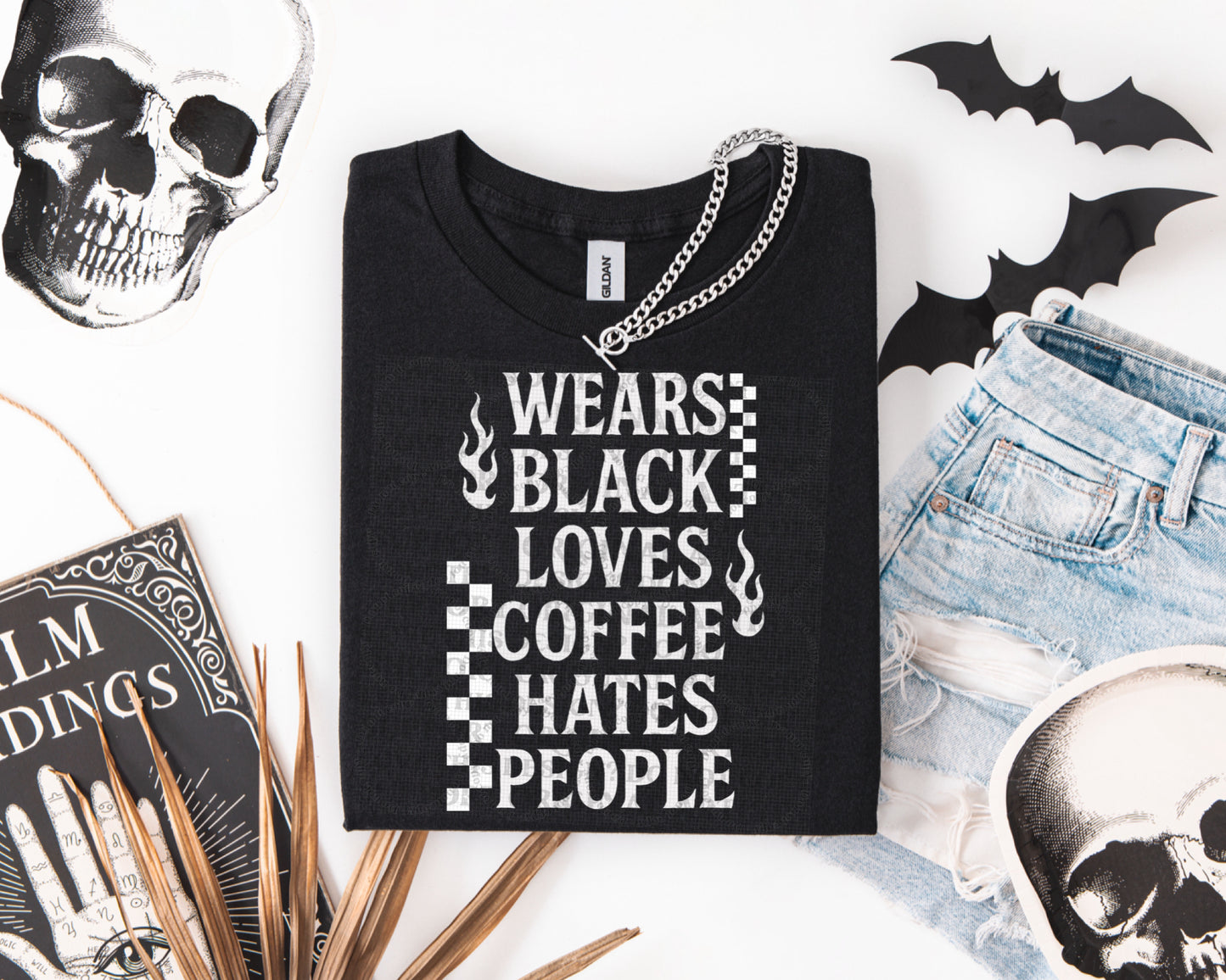 Wears Black Loves Coffee Hates People