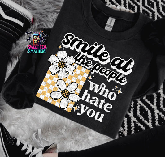 Smile At The People Who Hate You