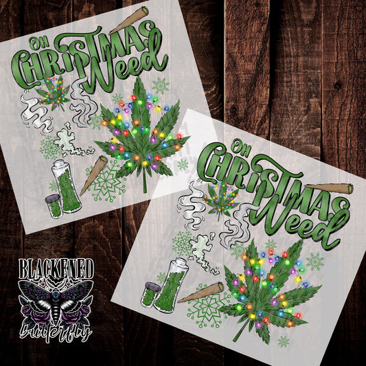 Oh Christmas weed