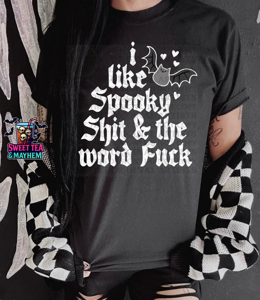 I Like Spooky Shit & The Word Fuck