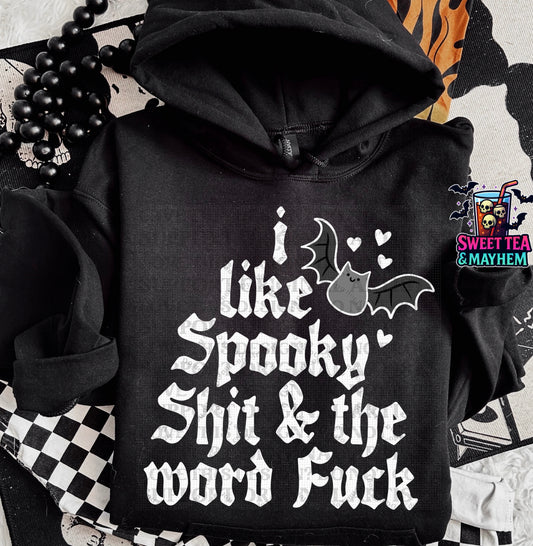 I Like Spooky Shit & The Word Fuck