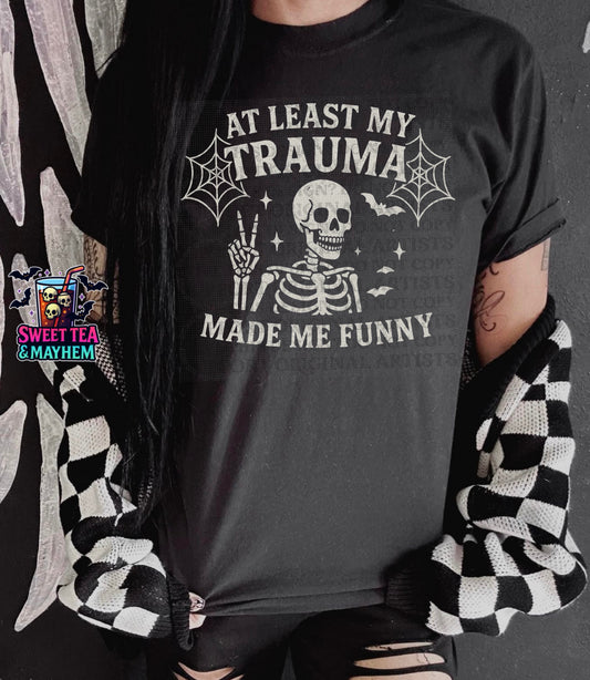 At Least My Trauma Made Me Funny