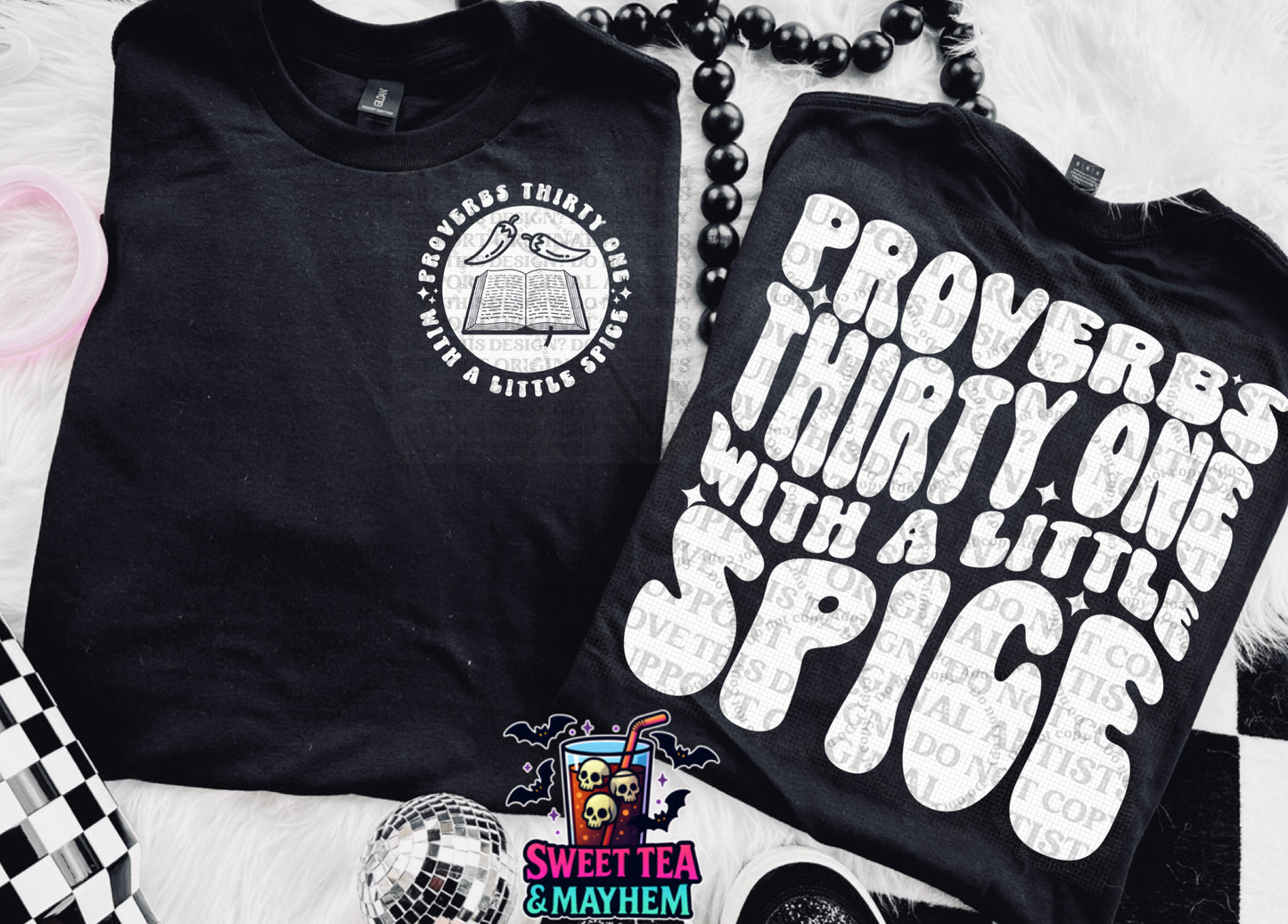 Proverbs Thirty One With Little Spice