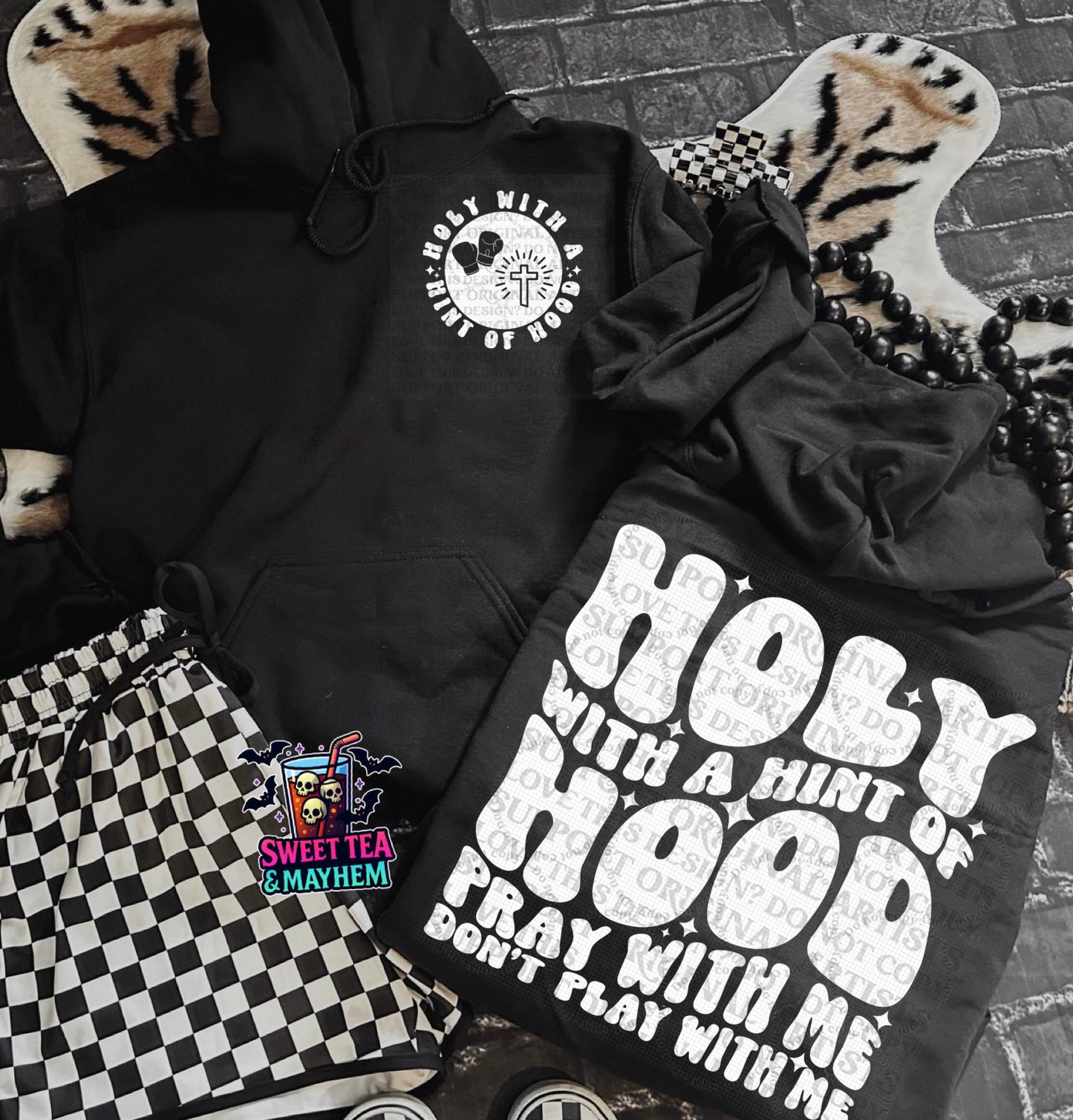 Holy With A Hint Of Hood Pray With Me Don’t Play With Me