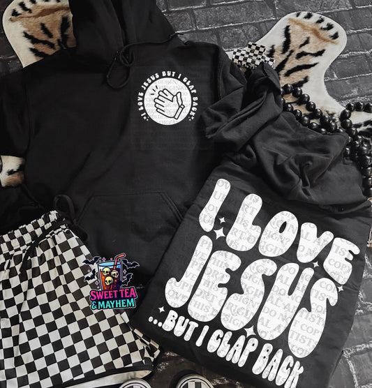 I Love Jesus …But I Clap Back