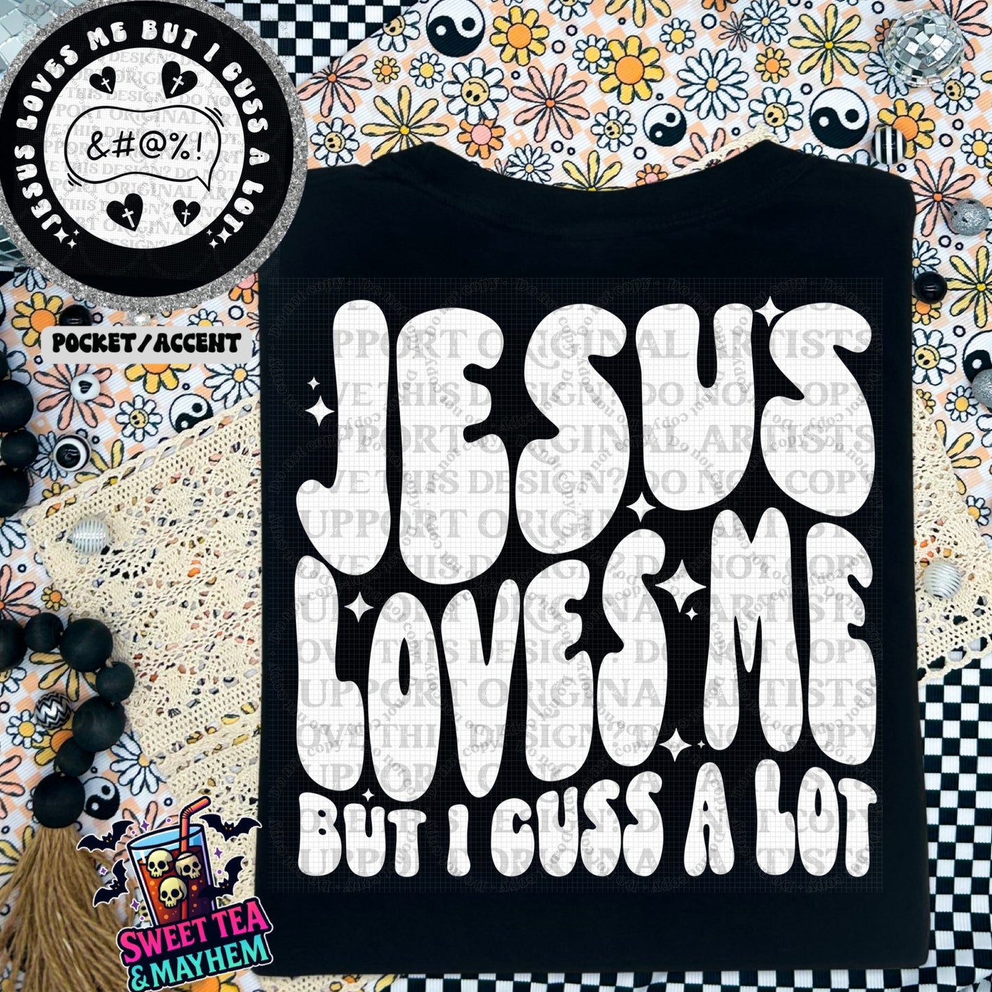 Jesus Loves Me But I Cuss A Lot