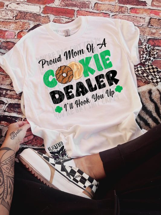 Proud Mom Of A Cookie Dealer