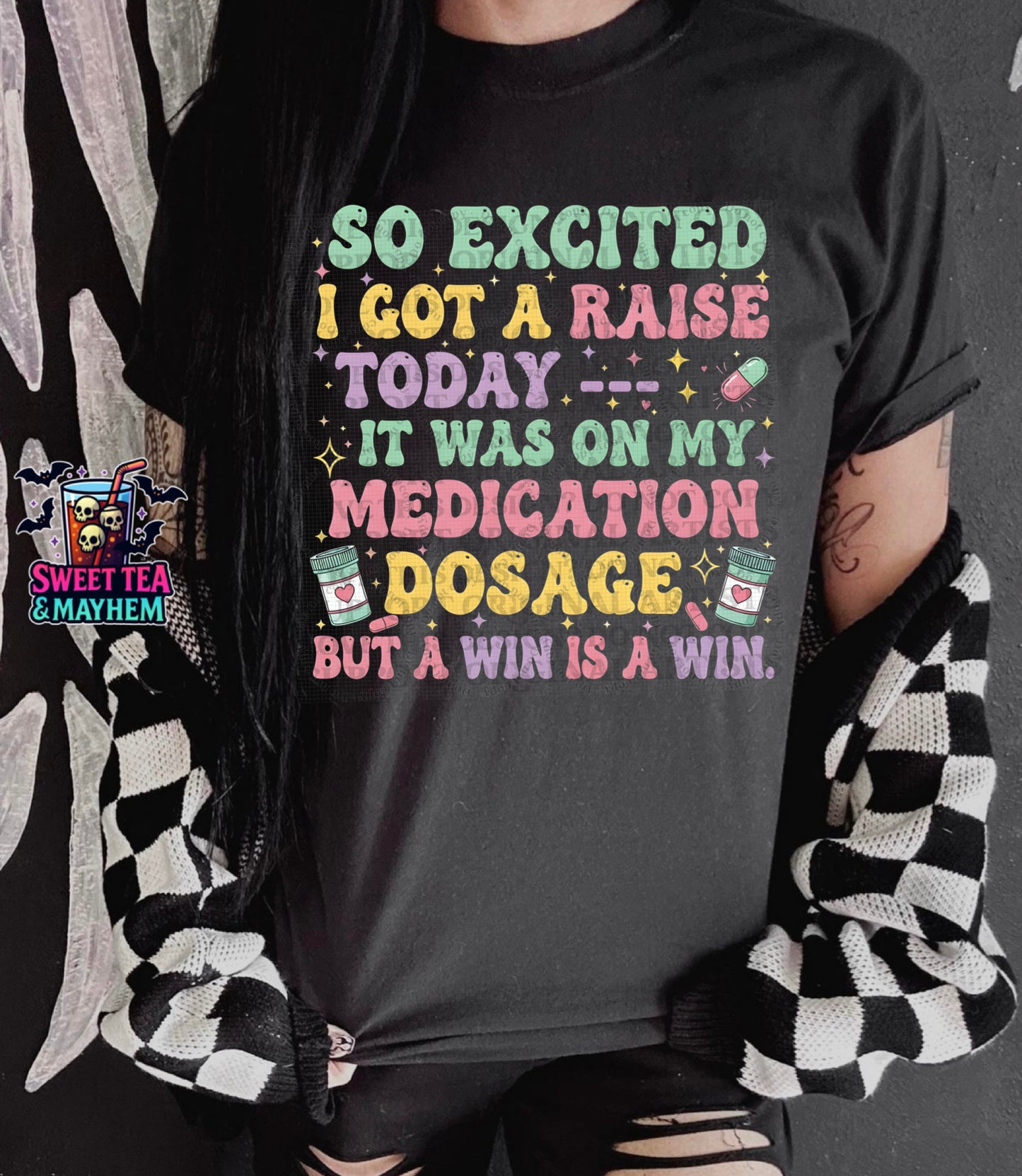 Excited I got a raise Today…Medication dosage (Color)