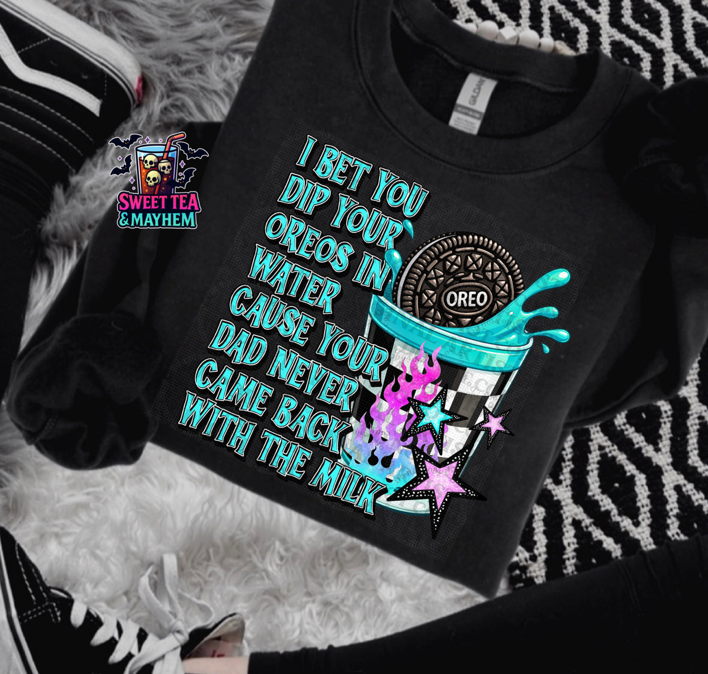 I Bet You Dip Your Oreos In Water