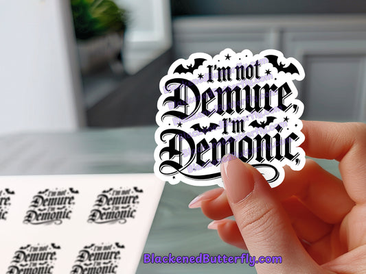 I’m Not Demure