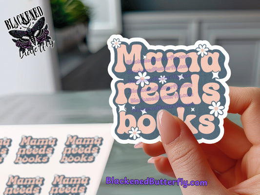 Mama Needs Books