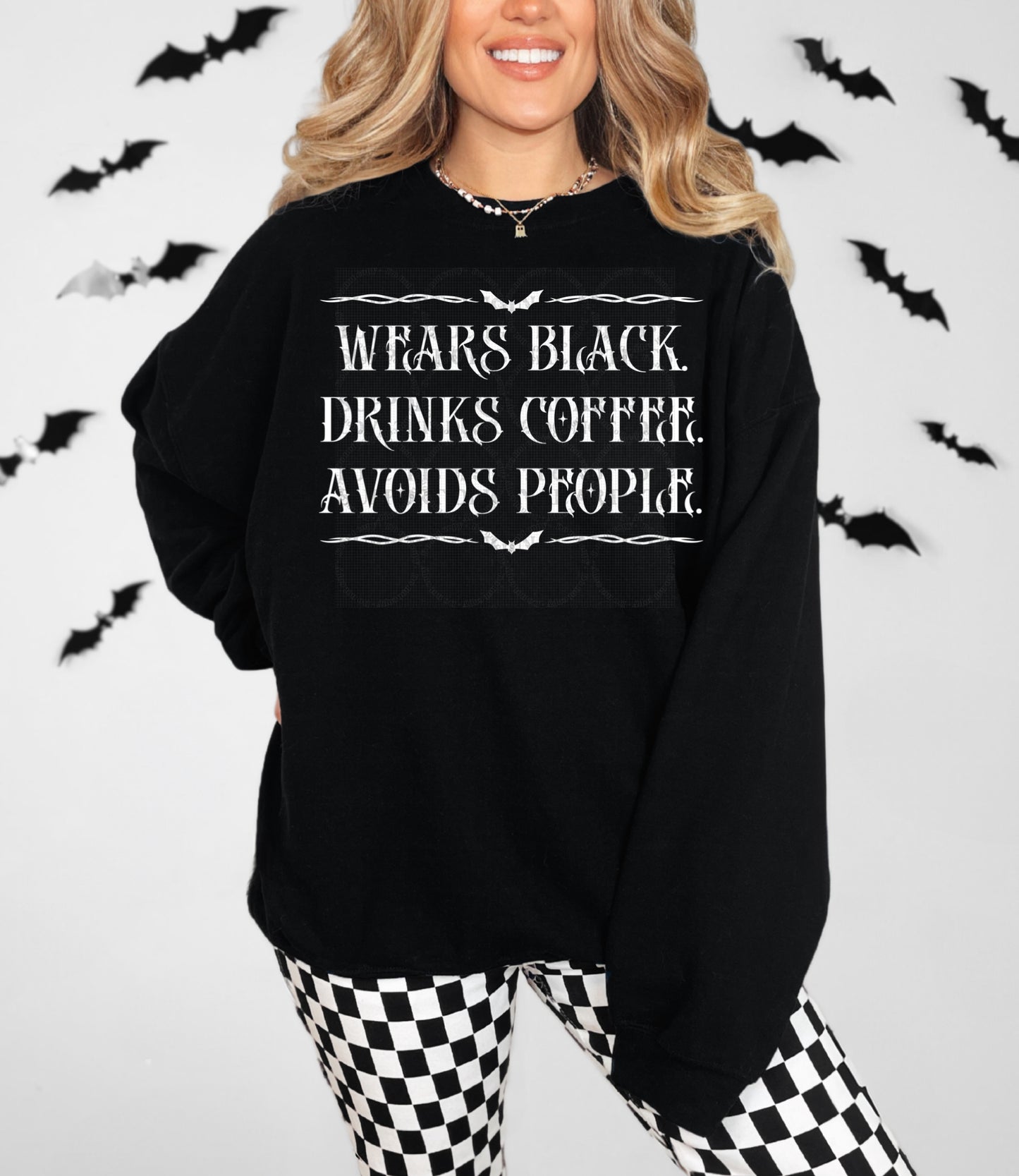 Wears Black, Drinks Coffee, Avoids People
