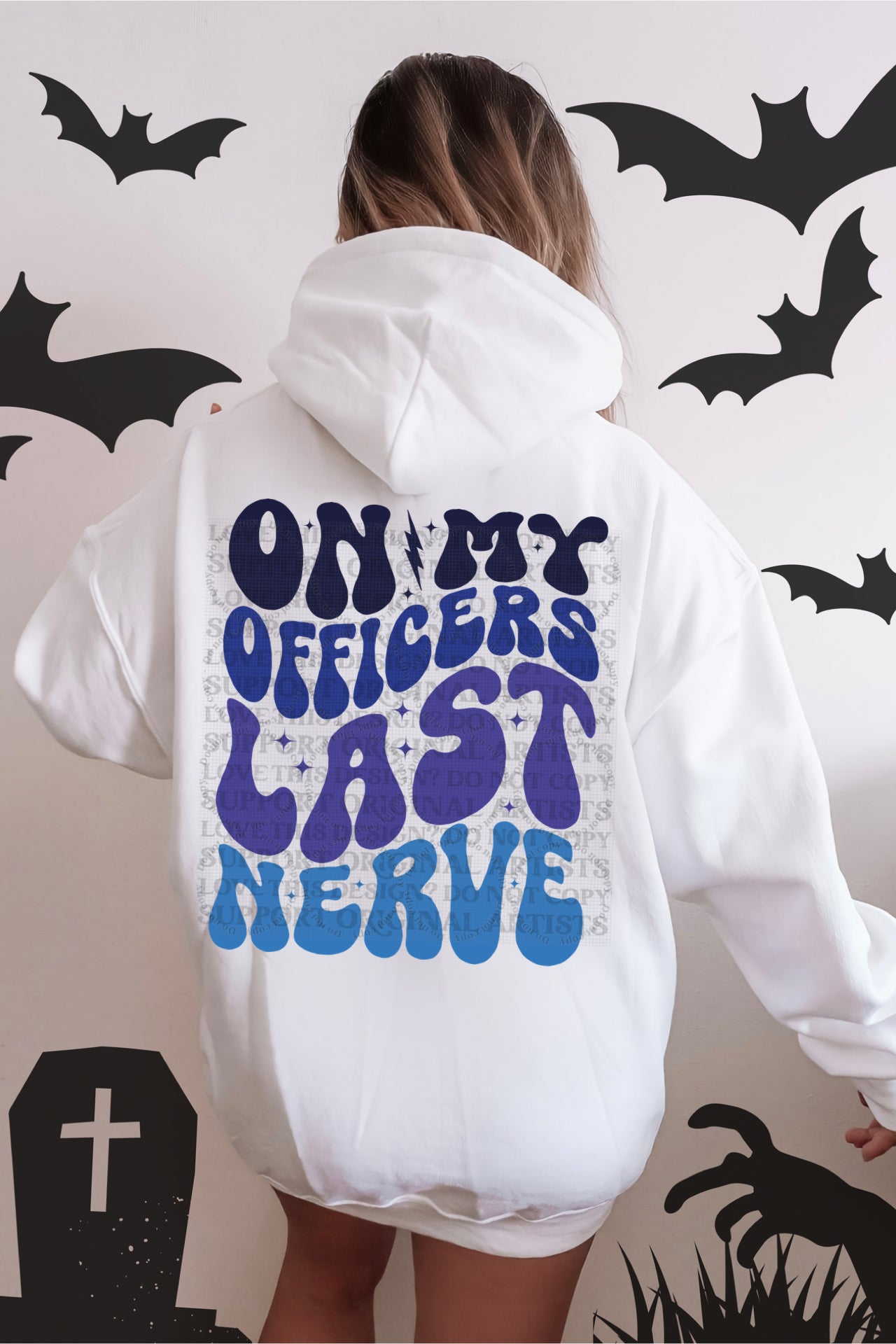 On My Officers Last Nerve