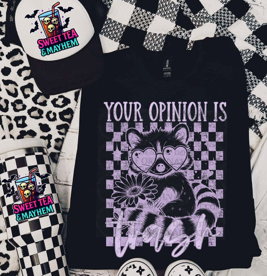 Your Opinion Is Trash