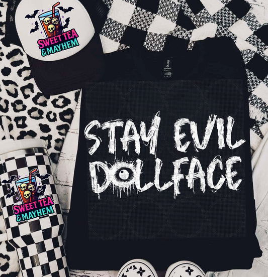 Stay Evil DollFace