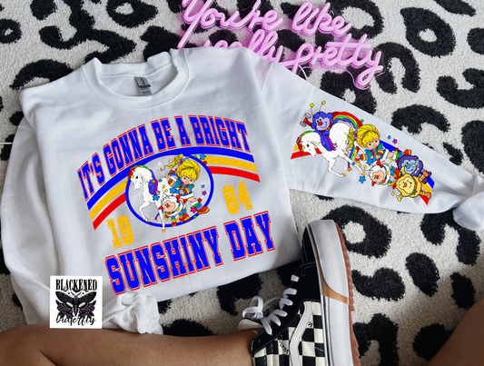 It's Gonna Be A Bright Sunshiny Day