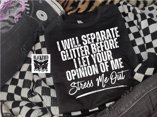 I Will Separate Glitter