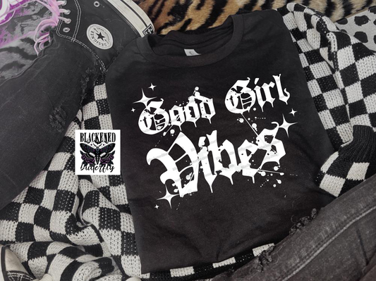 Good Girl Vibes