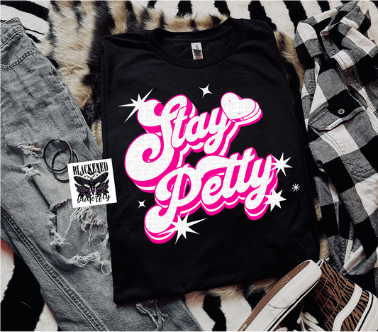 Stay Petty